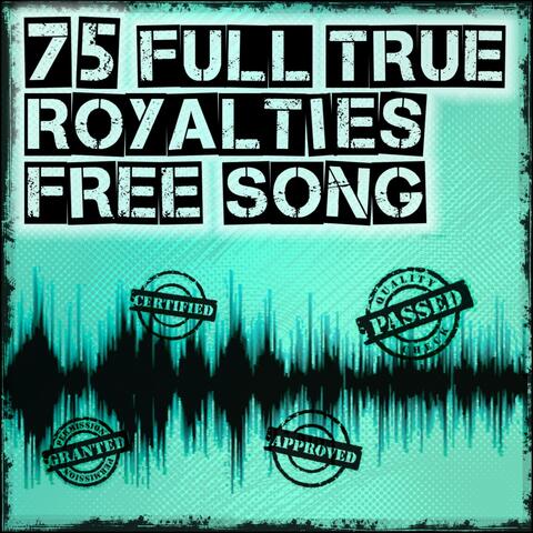 Various Full True Royalties Free Song