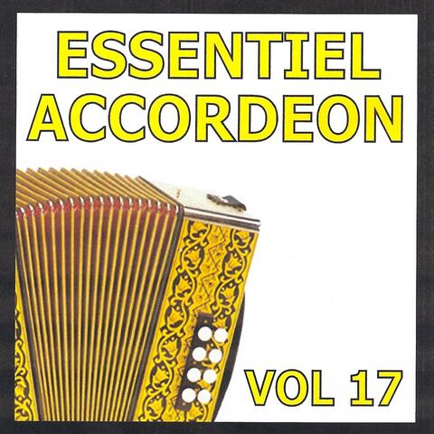 Essentiel Accordéon, vol. 17