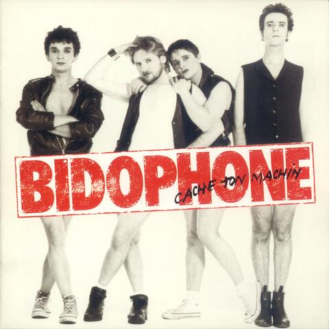 Bidophone - Cache ton machin