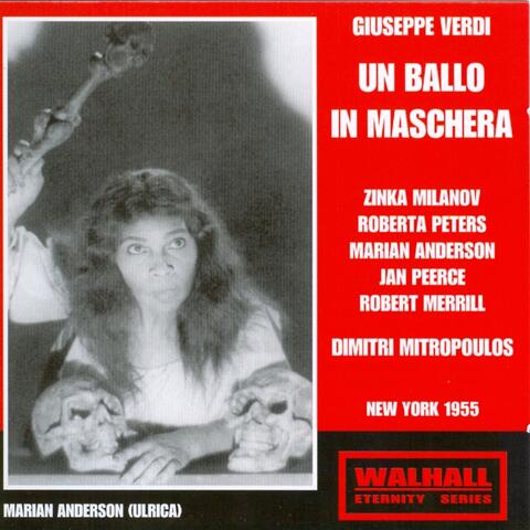 Giuseppe Verdi: Un Ballo In Maschera