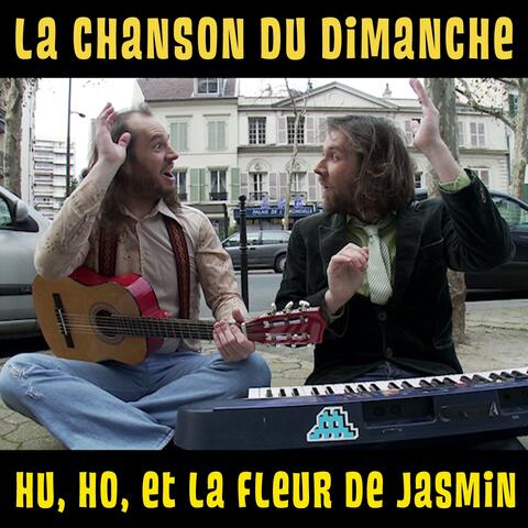Hu, Ho, et la fleur de jasmin