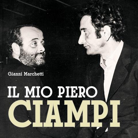 Il mio Piero Ciampi