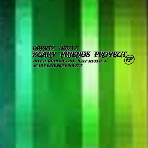Scary Friends Proyect - EP
