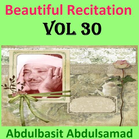 Beautiful Recitation, Vol. 30