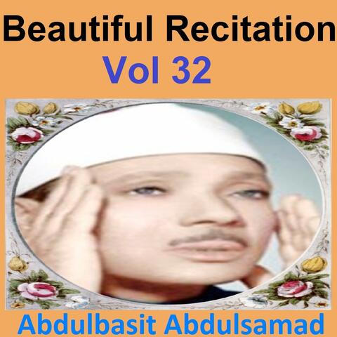 Beautiful Recitation, Vol. 32