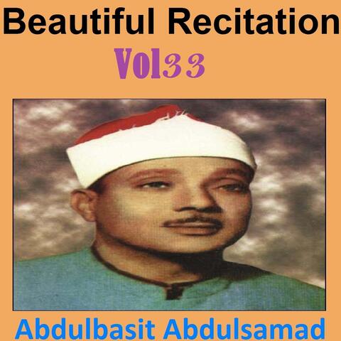 Beautiful Recitation, Vol. 33