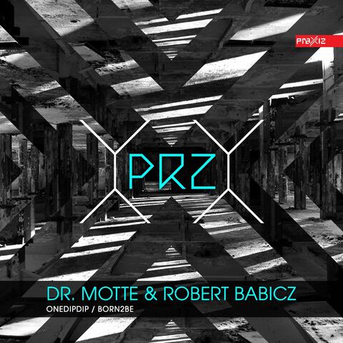 Dr Motte, Robert Babicz