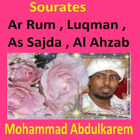 Sourates Ar Rum, Luqman, As Sajda, Al Ahzab