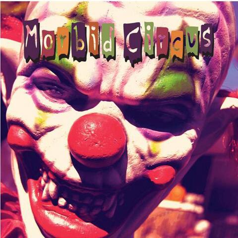 Morbid Circus