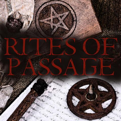 Rites of Passage