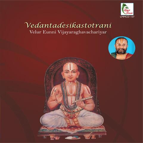 Vedantadesikastotrani