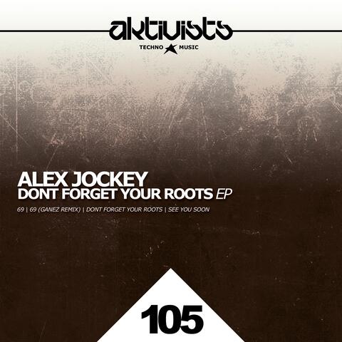 Don't Forget Your Roots EP