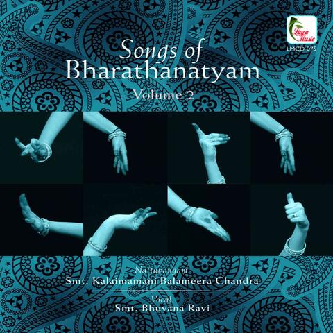 Songs of Bharathanatyam, Vol. 2