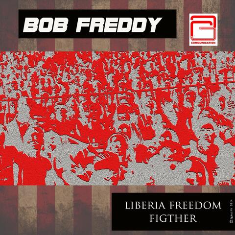 Liberia Freedom Fighter