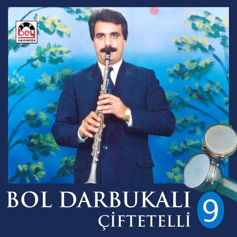 Bol Darbukalı Çiftetelli, Vol. 9