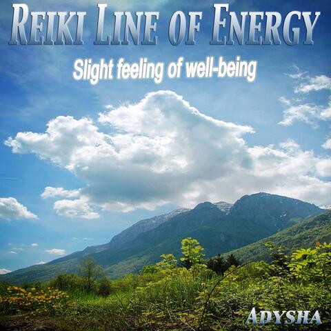 Reiki Line of Energy: Feeling of Well-Being
