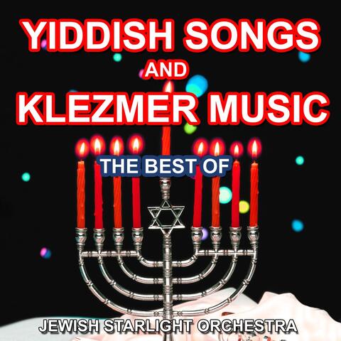 Yiddish Songs and Klezmer Music
