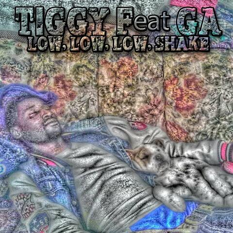 Low, Low, Low, Shake