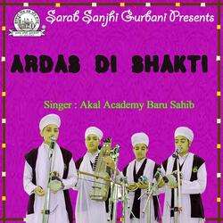 Ardas Di Shakti, Pt. 1