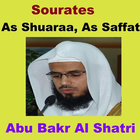 Sourates As Shuaraa, As Saffat