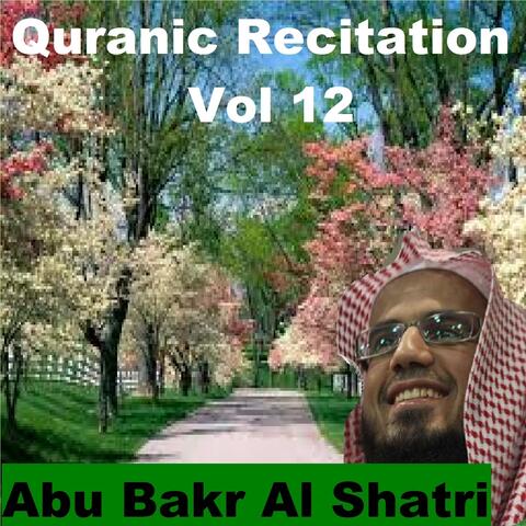 Quranic Recitation, Vol. 12