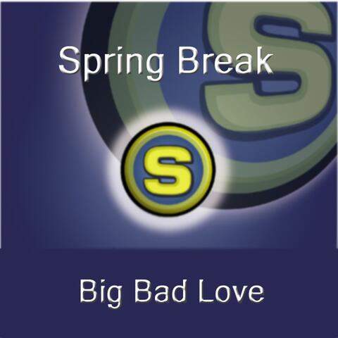 Big Bad Love