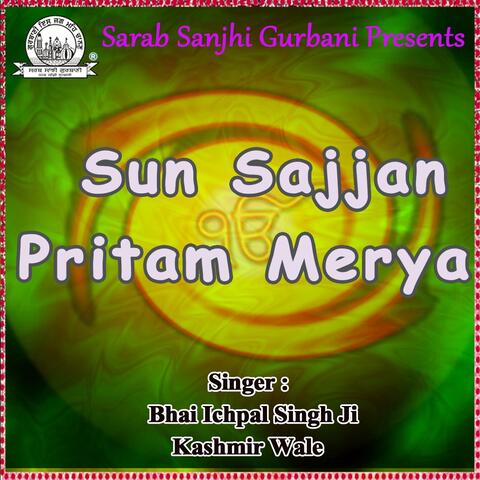 Sun Sajjan Pritam Merya