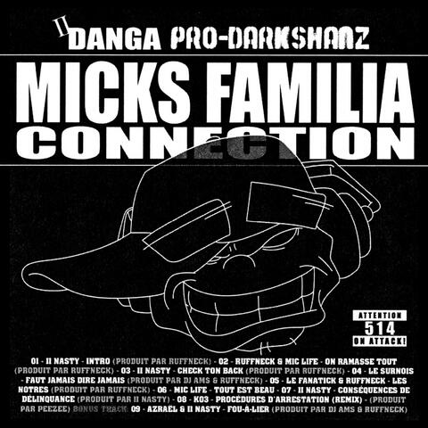 Micks Familia Connection