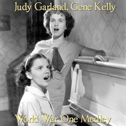 World War One Medley: When Johnny Comes Marching Home / There's a Long, Long Trail / Keep the Home Fires Burning / Give My Regards to Broadway / Boy of Mine / Oh How I Hate to Get Up in the Morning / Over There