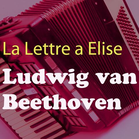 Beethoven: La lettre à Élise, WoO 59