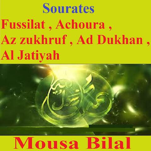 Sourates Fussilat, Achoura, Az Zukhruf, Ad Dukhan, Al Jatiyah
