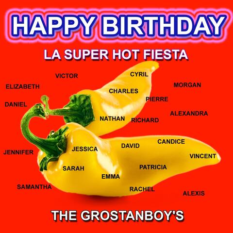Happy Birthday - La Super Hot Fiesta