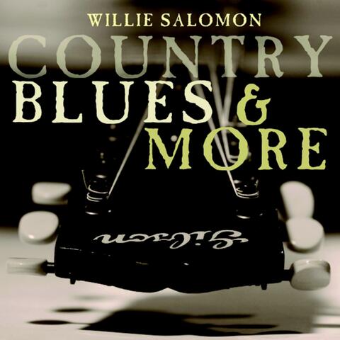 Country Blues & More