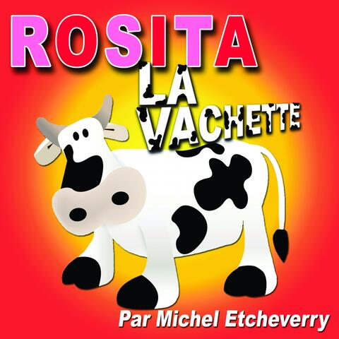 Rosita La Vachette
