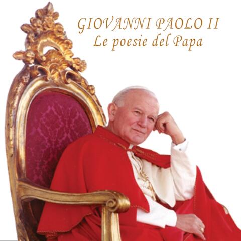 Giovanni Paolo II: Le poesie del Papa
