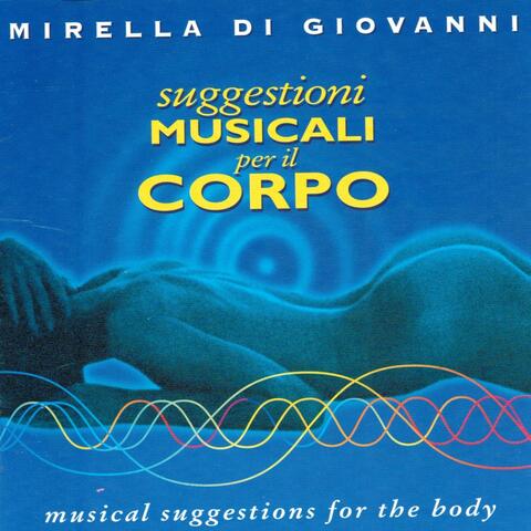 Suggestioni musicali per il corpo (Musical Suggestions for the Body)