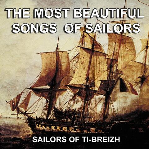 The Most Beautiful Songs of Sailors