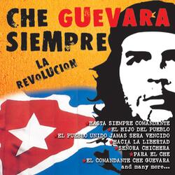 El Comandante Che Guevara