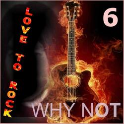 Why Not Rock