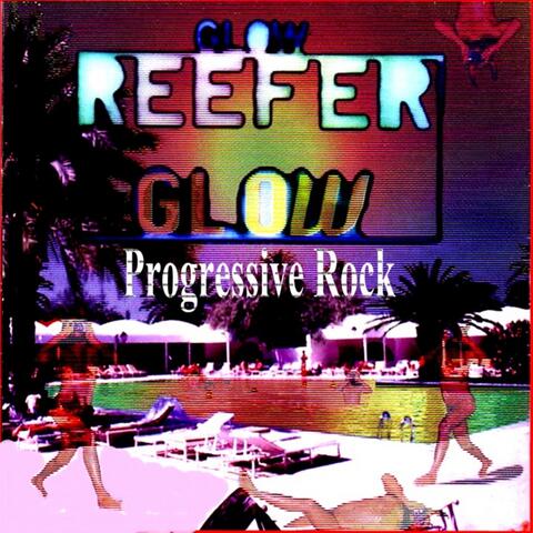Glow Reefer Glow