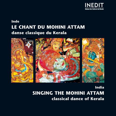 Inde, Kerala : Le chant du Mohini Attam