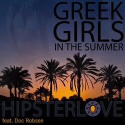 Greek Girls in the Summer