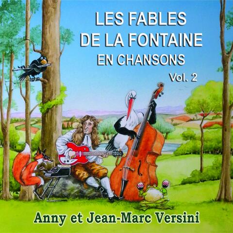 Les fables de La Fontaine en chansons, vol. 2