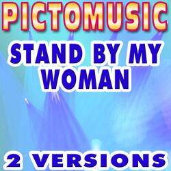 Stand By My Woman (Karaoke Version With Background Vocals) [Originally Performed By Lenny Kravitz]