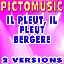 Il pleut il pleut bergère