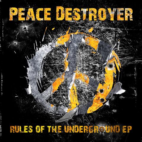 The Rules of the Underground Ep