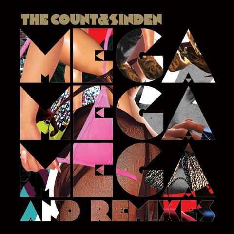 Mega Mega Mega and Mega Remixes