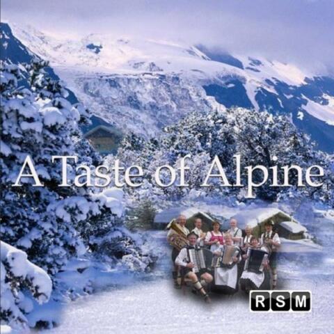 A Taste of Alpine