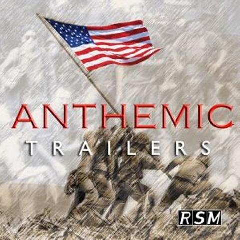 Anthemic Trailers