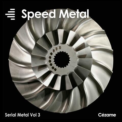 Serial Metal, Vol. 3